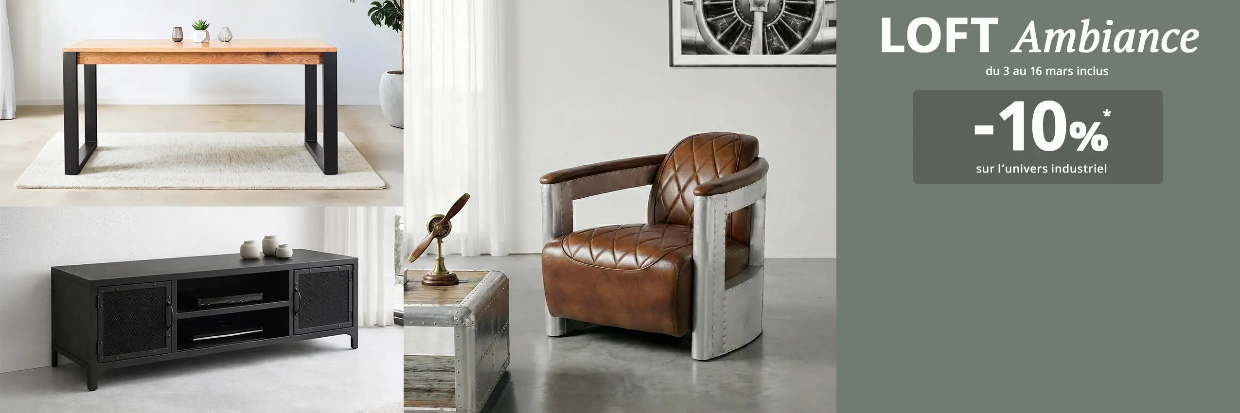 LOFT Ambiance - Bénéficiez de -10%* sur l'univers industriel